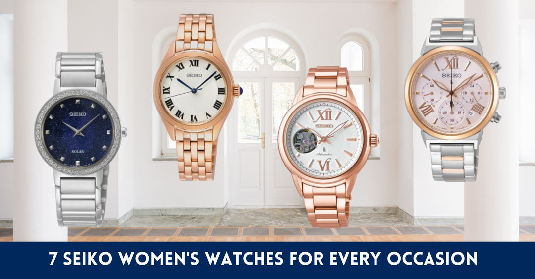 7 Seiko Women's Watches For Every Occasion