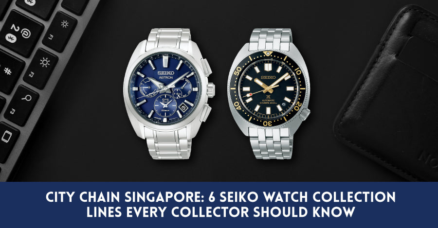 6 Seiko Watch Collection Lines Every Collector Should Know