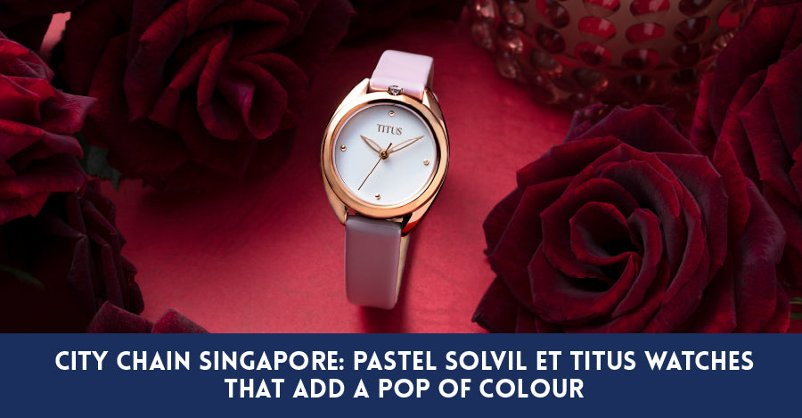 Pastel Solvil et Titus Watches That Add A Pop Of Colour
