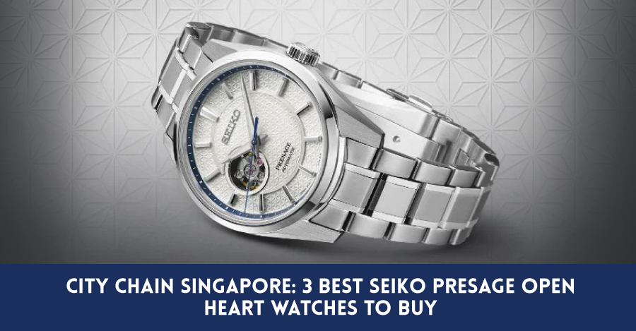 3 Best Seiko Presage Open Heart Watches To Buy