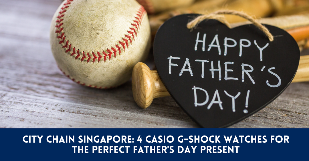 4 Casio G-SHOCK Watches For The Perfect Father's Day Present