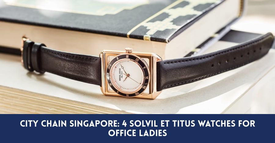 4 Solvil et Titus Watches For Office Ladies