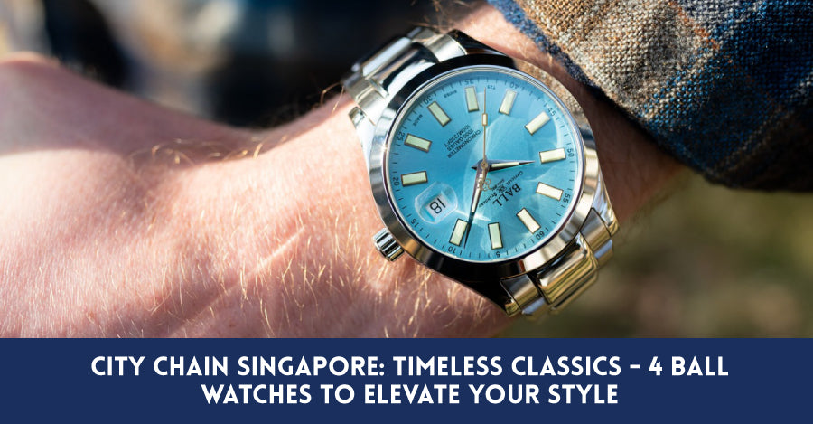 4 BALL Watches To Elevate Your Style